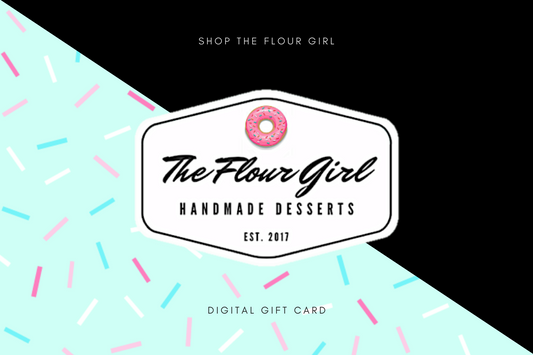 The Flour Girl Baking Supply Shop | Digital Gift Card